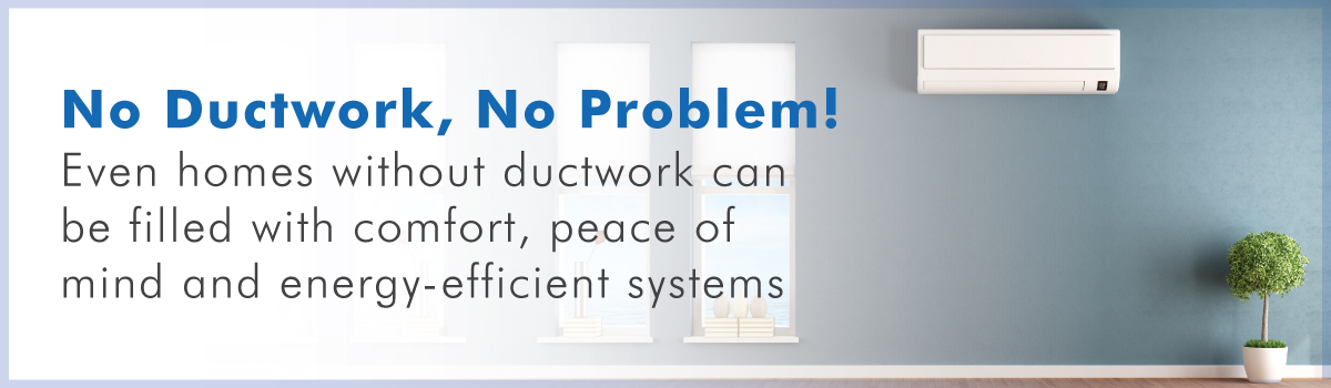 Ductless Systems